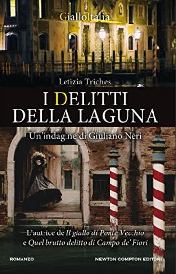 I delitti della laguna (Le indagini di Giuliano Neri Vol. 3)